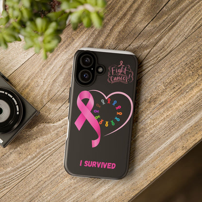 Survivor Phone Case - Fight Cancer, Inspirational Gift, Breast Cancer Awareness, Supportive Gift, Tough Cases